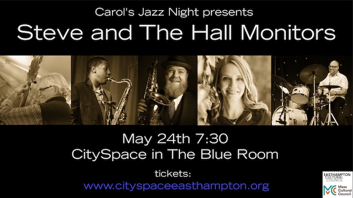 Carol\'s Jazz Night presents Steve and the Hall Monitors